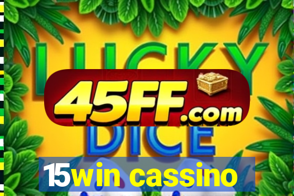 15win cassino